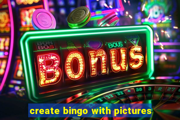 create bingo with pictures